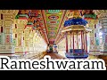 Rameshwaram Temple - World famous for its long & beautiful Corridors and Pillars