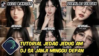 Download lagu Tutorial Jedag Jedug Alight Motion DJ Sa Janji Minggu berikutnya mp3