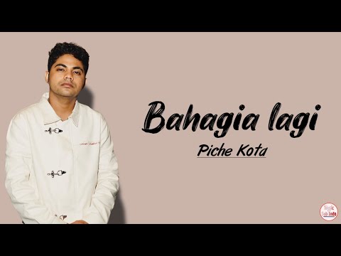 Bahagia Lagi - Piche Kota (Lirik lagu) ~ Viral Tiktok 