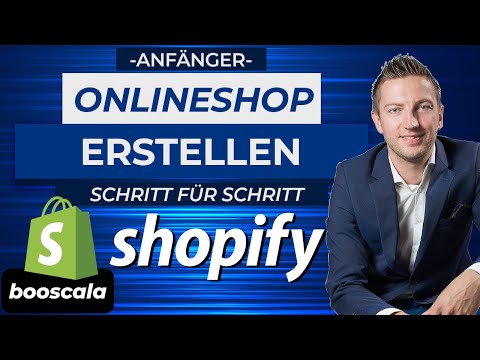 Shopify Tutorial Deutsch 2019 für Anfänger: E-Commerce Website erstellen