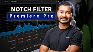 How to use Notch Filter in Adobe Premiere Pro