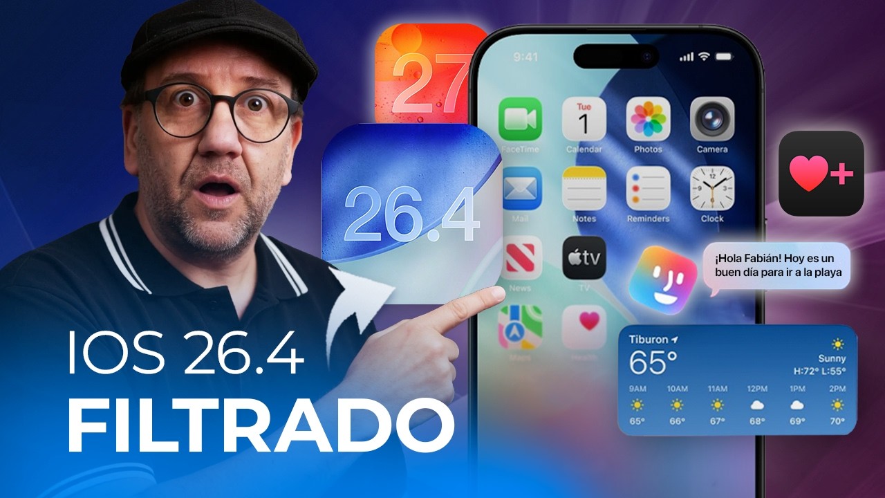 FILTRADO iOS 26.4: Nueva Siri con IA, Salud+ y el primer rastro de iOS 27
