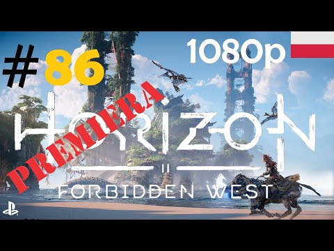 Horizon Forbidden West 🍂🏹 - odc.86 - Dolina Poległych - gameplay PL 1080p [PREMIERA] [POBOCZNE]