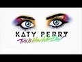 Katy Perry - This Is How We Do 