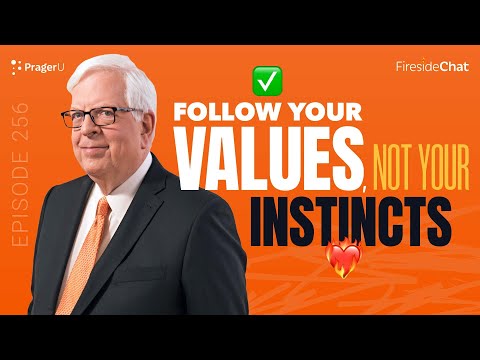 Fireside Chat Ep. 256 — Follow Your Values, Not Your Instincts | Fireside Chat