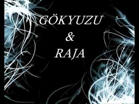 RAJA & GÖKYUZU - AGLAMA 2011