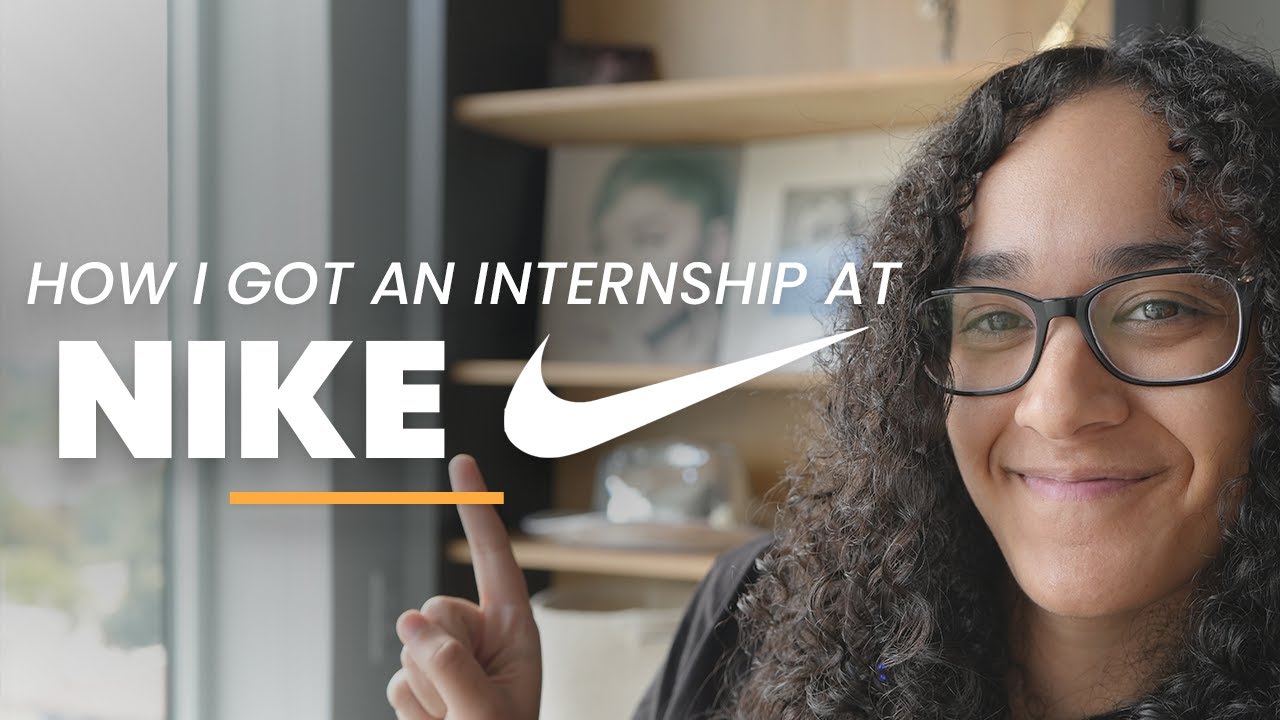 How I Got an Internship at Nike