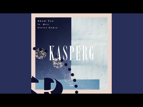 Show You (Perttu Remix)