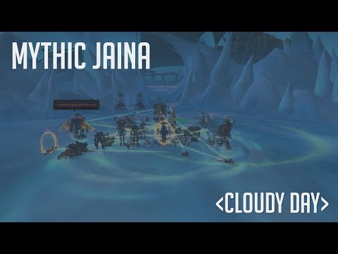 Cloudy Day vs. Jaina Proudmoore - Mythic BoD (8.2 + Essences)