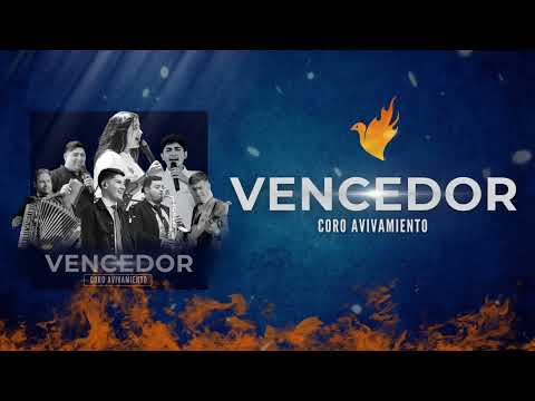 Vencedor | Coro Avivamiento