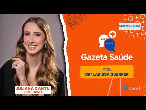 Osteopatia: a técnica que trata a causa, não apenas a dor - Juliana Cantu | Gazeta Saúde