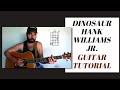 Dinosaur - Hank Williams Jr. - Guitar Lesson ~ Tutorial