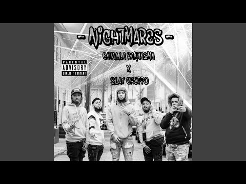 Nightmares (feat. Slay Choppo)