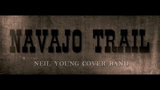 Tonight&#39;s The Night (Neil Young) part 1 by Navajo Trail (2017)