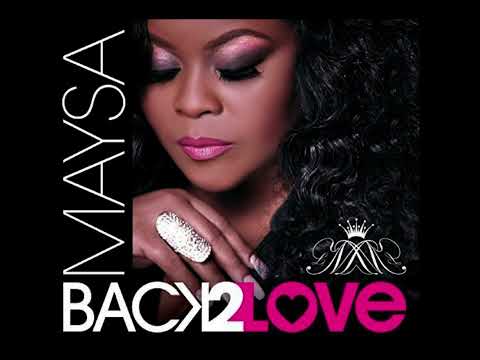 Maysa ft Phil Perry - Last Chance For Love