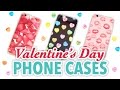 DIY Valentine's Day Phone Cases + Free Printables