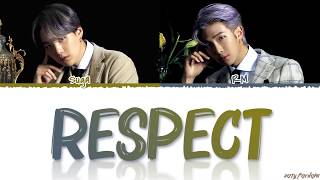 BTS RM SUGA - RESPECT Lyrics Color Coded_Han_Rom_E