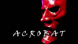 U2 - Acrobat (lyrics)