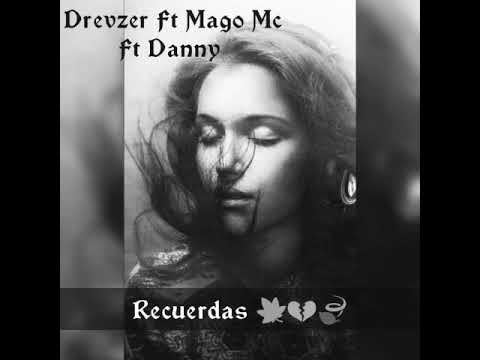 Drevzer ft Mc Dany(El escritor rap) y Mago Mc