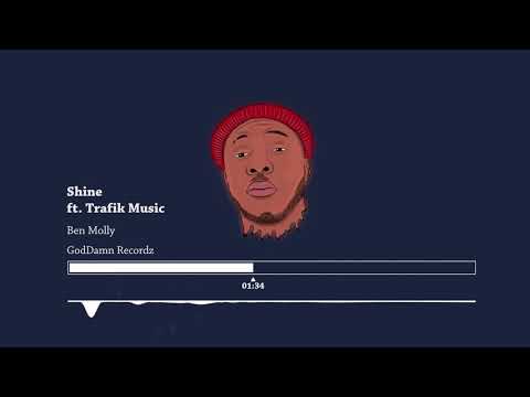 Ben Molly - Shine ft. Trafik Music