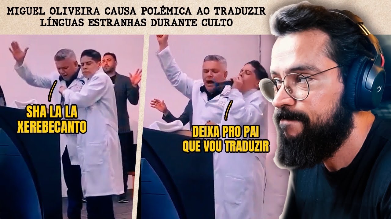 PASTOR MIRIM VIROU TRADUTOR DE LÍNGUAS ESTRANHAS
