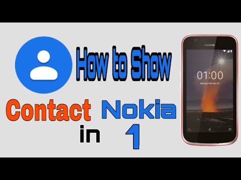How to show contact in Nokia 1|Technical Mian
