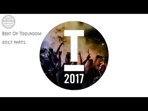 DjBasso - Best Of Toolroom 2017 part1