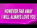 Adele - However far away I will always love you (Lovesong) (Lyrics)