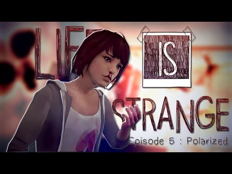 Life Is Strange - "Episode 5: Polarized" (Full Gameplay, No Commentary)