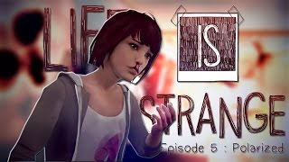 Life Is Strange - "Episode 5: Polarized" (Full Gameplay, No Commentary)