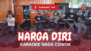 Download lagu HARGA DIRI KARAOKE NADA COWOK PRIA Key Fm mp3 Download lagu HARGA DIRI KARAOKE NADA COWOK PRIA Key Fm mp3
