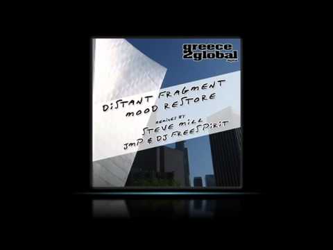 Distant Fragment - Mood Restore (Original Mix)