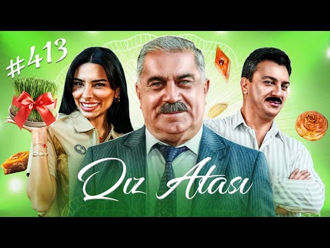 Qız atası / 413. Bölüm