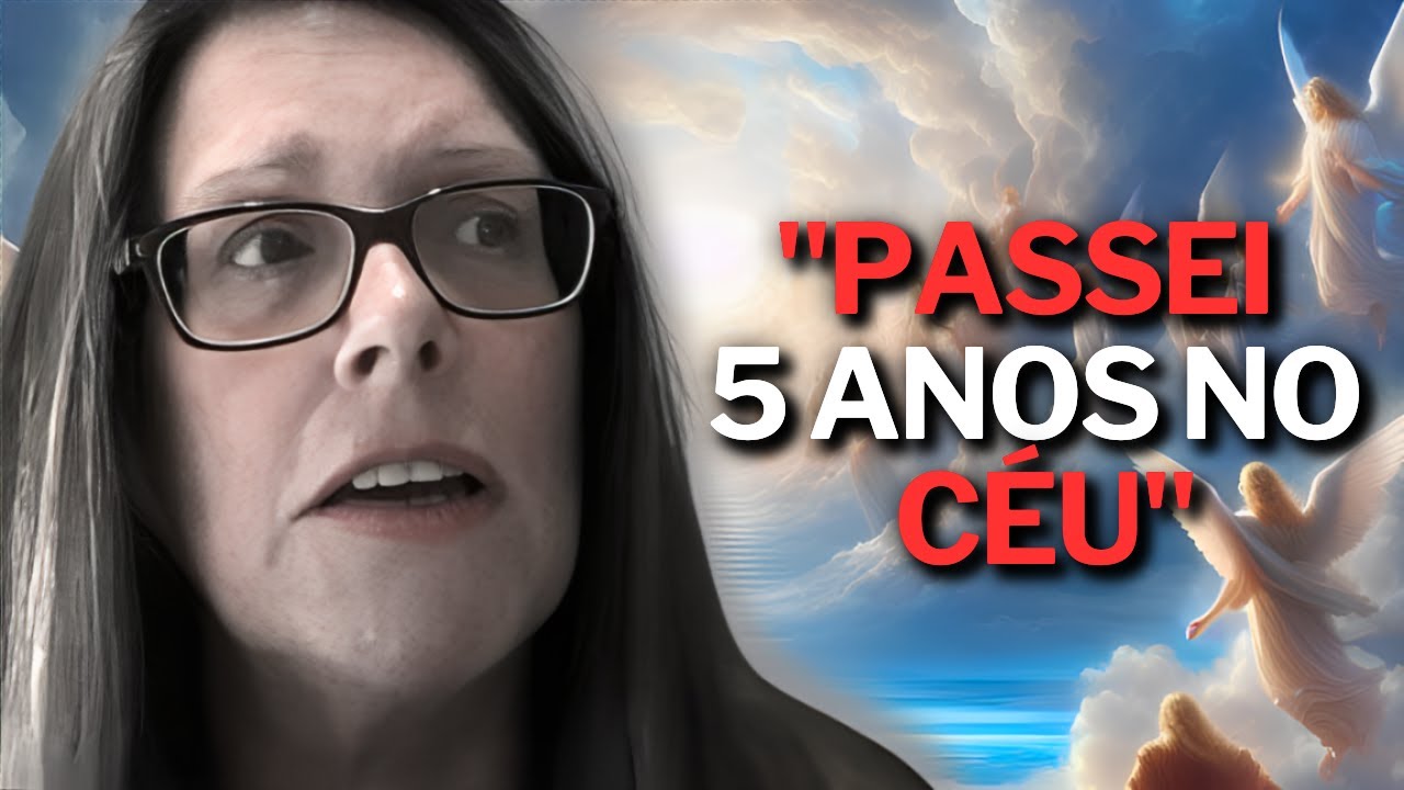 Mulher morre por 14 minutos e passa 5 anos no céu. O que ela viu vai te surpreender!! | EQM