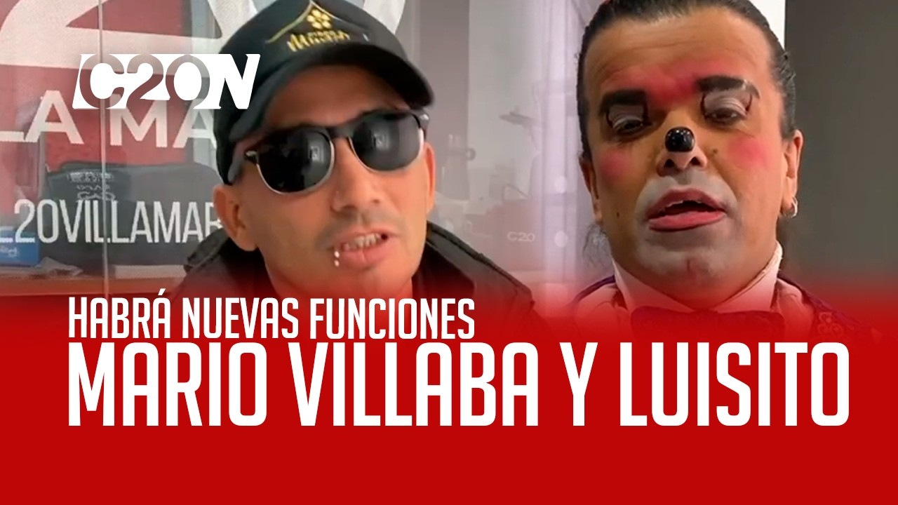 C20 Noticias | Habrá Nuevas Funciones - Mario Villaba