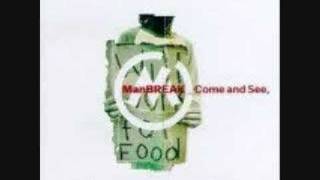 ManBREAK  -  Ready or Not -