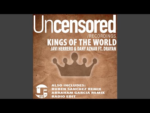 King of the World (Ruben Sanchez Remix)