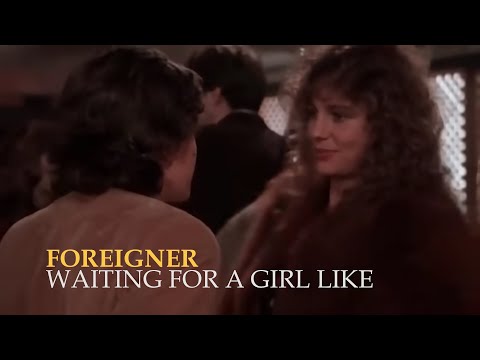 Foreigner | Waiting for a Girl like You