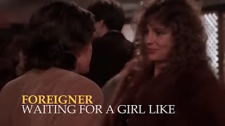 Foreigner | Waiting for a Girl like You