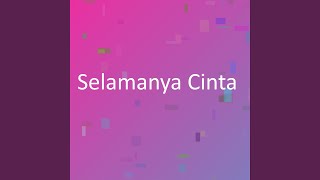 Download lagu Selamanya Cinta mp3