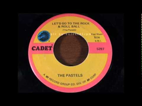 Pastels - Let's Go To The Rock And Roll Ball '58-CADET 5297 &  Argo-5297.wmv