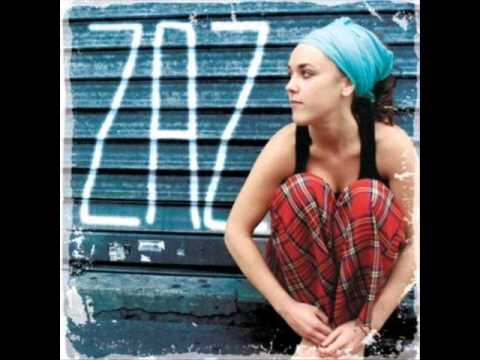 Zaz - Eblouie Par La Nuit
