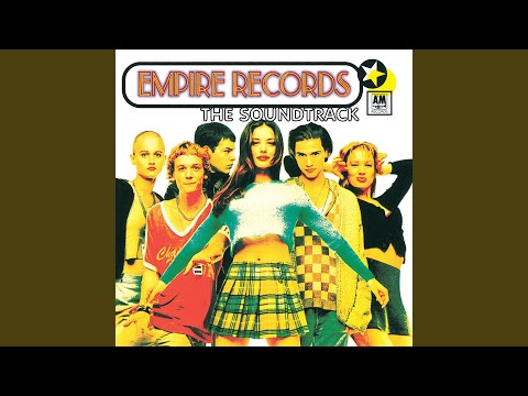 Empire Records - I Dont Want To Live Today - Misc Soundtrack