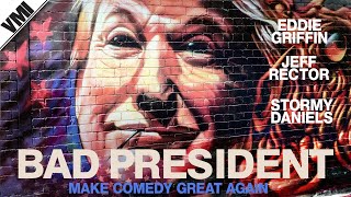 Bad President (2021) - Trailer | VMI Worldwide