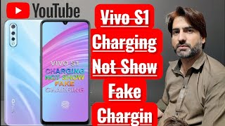 Vivo S1 Charging Not Show Fake Charging