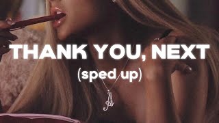 Ariana Grande - Thank you, next (sped up)