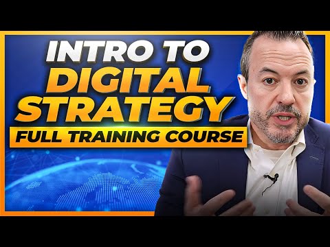 Mastering Digital Strategy: The Ultimate Training Guide