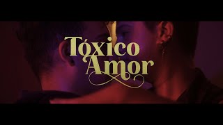 Tóxico Amor Lyrics English Translation