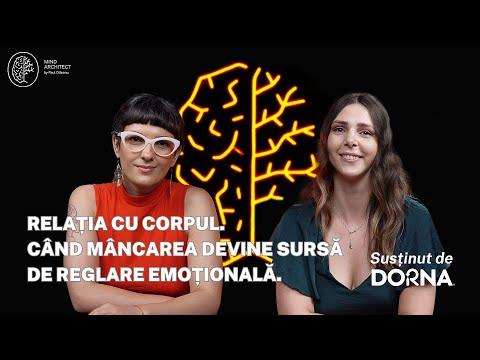 Relația cu corpul. Când mâncarea devine sursă de reglare emoțională cu Andreea Teodor