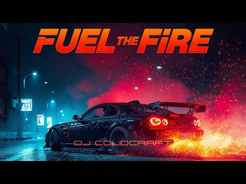 Fuel the Fire – DJ ColdCraft | Official Music Video